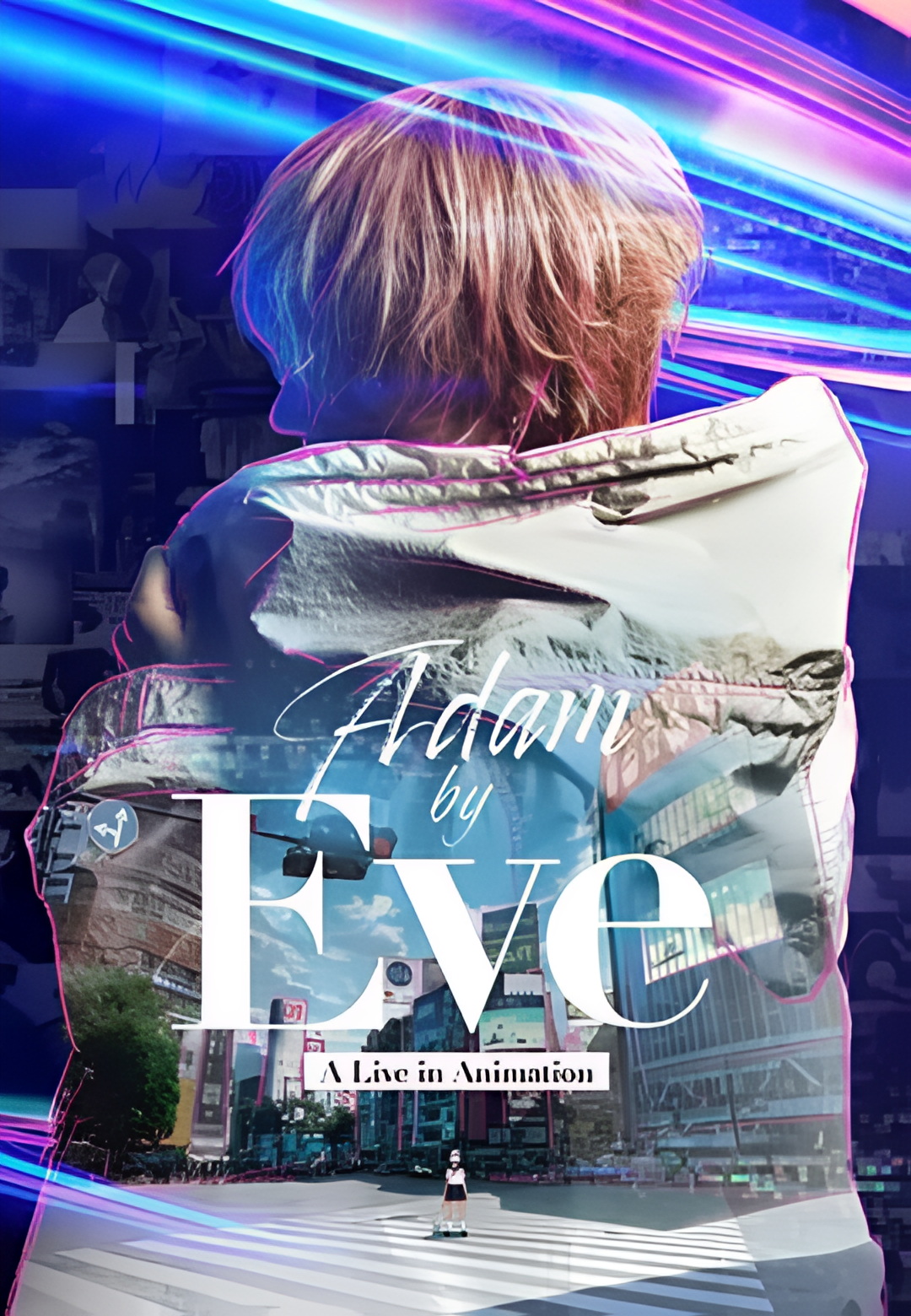 Adam by Eve：动画现场演唱会